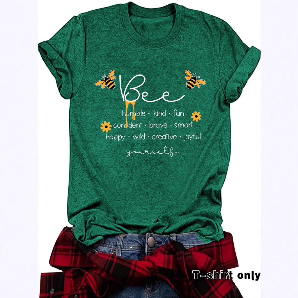Bee Something Humble Kind Fun Confiden Loose Short Sleeves