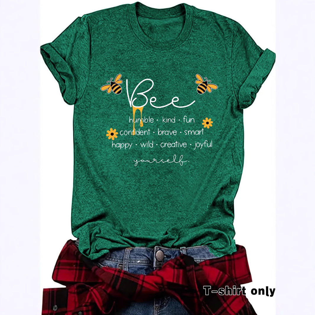 Bee Something Humble Kind Fun Confiden Loose Short Sleeves