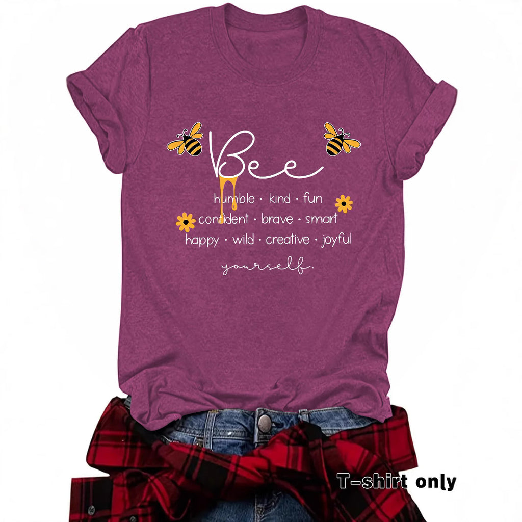 Bee Something Humble Kind Fun Confiden Loose Short Sleeves