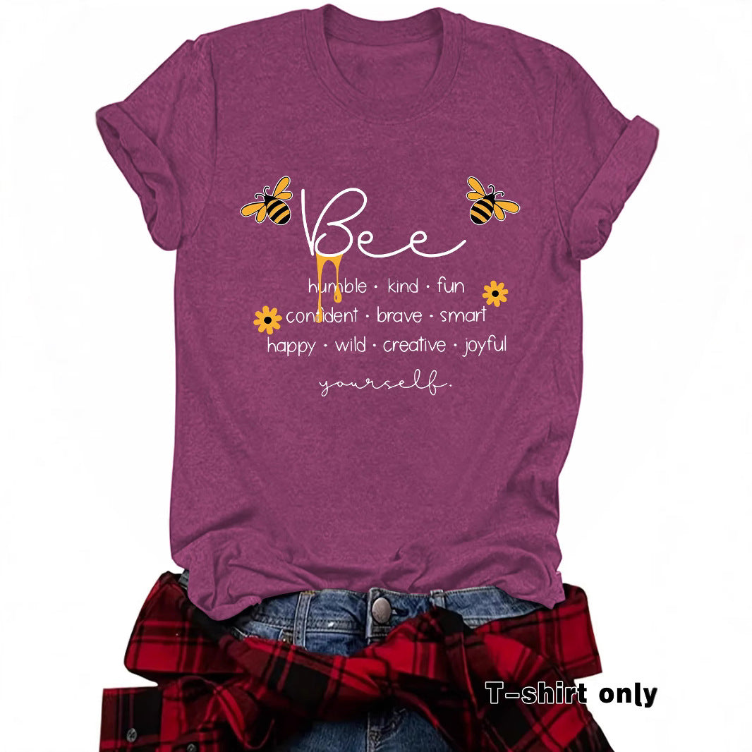 Bee Something Humble Kind Fun Confiden Loose Short Sleeves