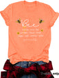 Bee Something Humble Kind Fun Confiden Loose Short Sleeves