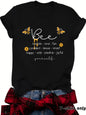 Bee Something Humble Kind Fun Confiden Loose Short Sleeves