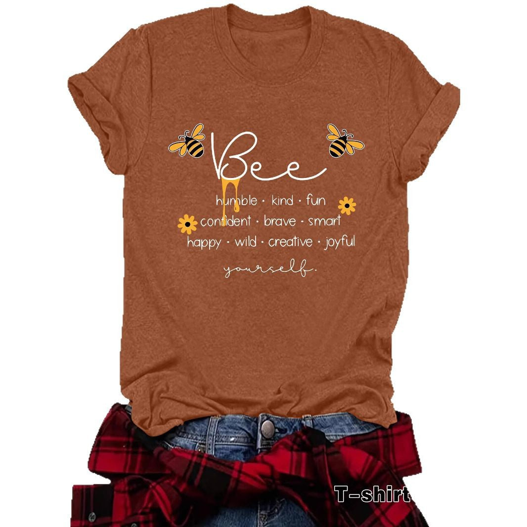 Bee Something Humble Kind Fun Confiden Loose Short Sleeves