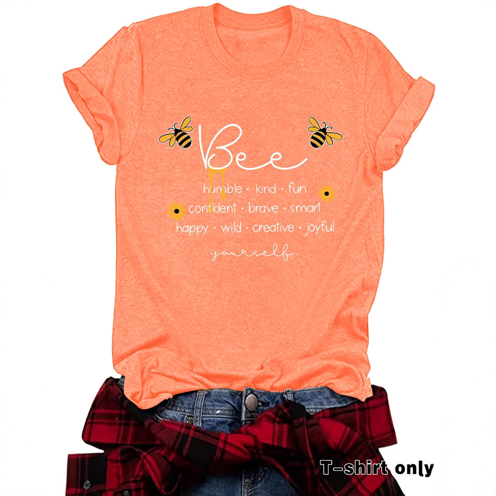 Bee Something Humble Kind Fun Confiden Loose Short Sleeves